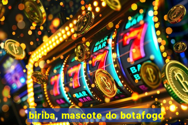 biriba, mascote do botafogo